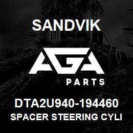 DTA2U940-194460 Sandvik SPACER STEERING CYLINDER ED40 | AGA Parts