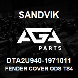 DTA2U940-1971011 Sandvik FENDER COVER ODS TS490 | AGA Parts