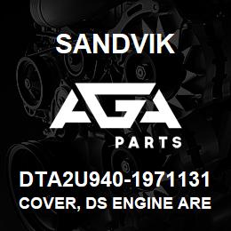 DTA2U940-1971131 Sandvik COVER, DS ENGINE AREA FRONT TS490 | AGA Parts