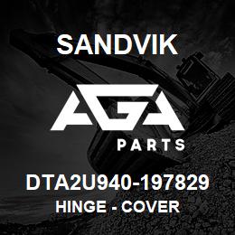 DTA2U940-197829 Sandvik HINGE - COVER | AGA Parts