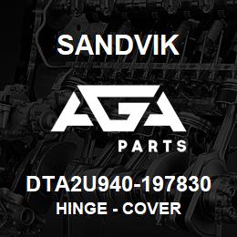 DTA2U940-197830 Sandvik HINGE - COVER | AGA Parts