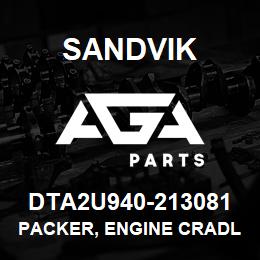 DTA2U940-213081 Sandvik PACKER, ENGINE CRADLE TS490 | AGA Parts