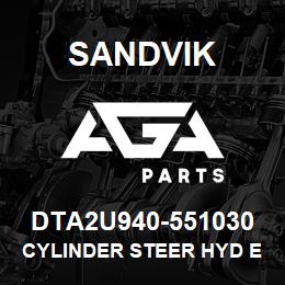 DTA2U940-551030 Sandvik CYLINDER STEER HYD ED40 ARRANGEMENT | AGA Parts