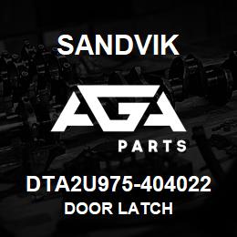 DTA2U975-404022 Sandvik DOOR LATCH | AGA Parts