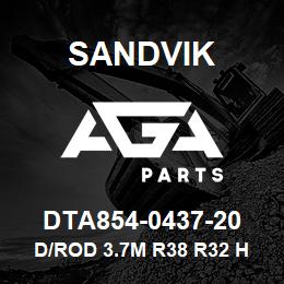 DTA854-0437-20 Sandvik D/ROD 3.7M R38 R32 H32 SHORT THREA | AGA Parts