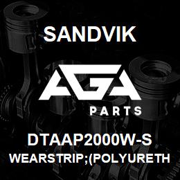 DTAAP2000W-S Sandvik WEARSTRIP;(POLYURETHANE 70/D DURO) | AGA Parts