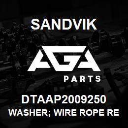 DTAAP2009250 Sandvik WASHER; WIRE ROPE RETAINING | AGA Parts