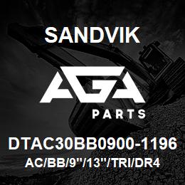 DTAC30BB0900-1196 Sandvik AC/BB/9"/13"/TRI/DR460 | AGA Parts