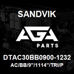 DTAC30BB0900-1232 Sandvik AC/BB/9"/1114"/TRI/PV271 | AGA Parts