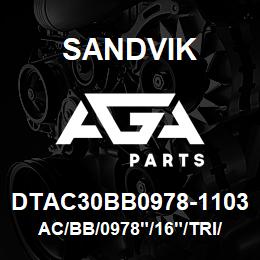 DTAC30BB0978-1103 Sandvik AC/BB/0978"/16"/TRI/B49R | AGA Parts