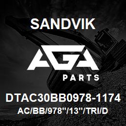 DTAC30BB0978-1174 Sandvik AC/BB/978"/13"/TRI/D75KS | AGA Parts