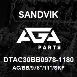 DTAC30BB0978-1180 Sandvik AC/BB/978"/11"/SKF | AGA Parts