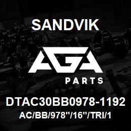 DTAC30BB0978-1192 Sandvik AC/BB/978"/16"/TRI/1190E | AGA Parts