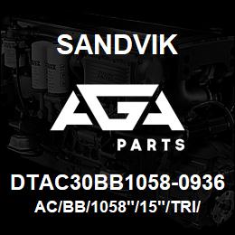 DTAC30BB1058-0936 Sandvik AC/BB/1058"/15"/TRI/PV351 | AGA Parts