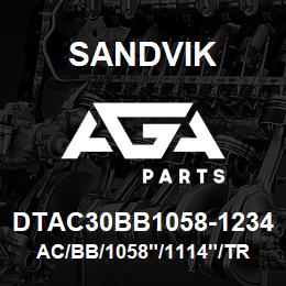 DTAC30BB1058-1234 Sandvik AC/BB/1058"/1114"/TRI/PV271 | AGA Parts