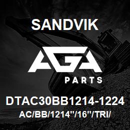 DTAC30BB1214-1224 Sandvik AC/BB/1214"/16"/TRI/B49R | AGA Parts