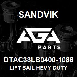 DTAC33LB0400-1086 Sandvik LIFT BAIL HEVY DUTY 4"BECO RB | AGA Parts