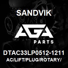 DTAC33LP0512-1211 Sandvik AC/LIFT/PLUG/ROTARY/CSR512 | AGA Parts