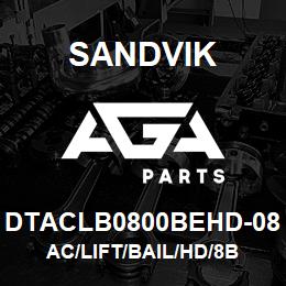 DTACLB0800BEHD-08 Sandvik AC/LIFT/BAIL/HD/8B | AGA Parts