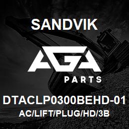 DTACLP0300BEHD-01 Sandvik AC/LIFT/PLUG/HD/3B | AGA Parts