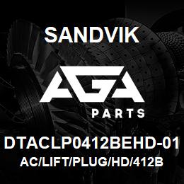 DTACLP0412BEHD-01 Sandvik AC/LIFT/PLUG/HD/412B | AGA Parts