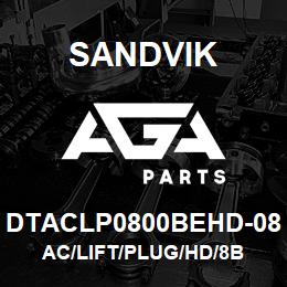 DTACLP0800BEHD-08 Sandvik AC/LIFT/PLUG/HD/8B | AGA Parts