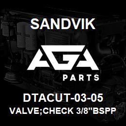 DTACUT-03-05 Sandvik VALVE;CHECK 3/8"BSPP; 5.0 BAR CRACK | AGA Parts