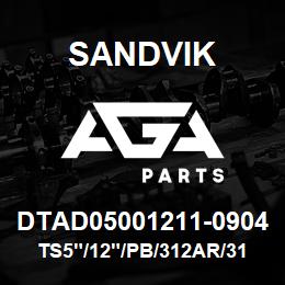 DTAD05001211-0904 Sandvik TS5"/12"/PB/312AR/312B/DM30 | AGA Parts