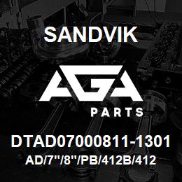 DTAD07000811-1301 Sandvik AD/7"/8"/PB/412B/412AR/SKF | AGA Parts