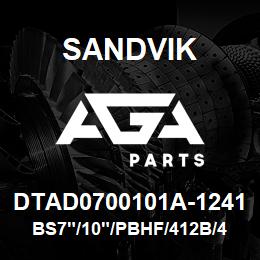 DTAD0700101A-1241 Sandvik BS7"/10"/PBHF/412B/412AR/SK50 | AGA Parts