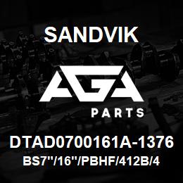 DTAD0700161A-1376 Sandvik BS7"/16"/PBHF/412B/412AR/DML | AGA Parts