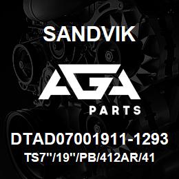 DTAD07001911-1293 Sandvik TS7"/19"/PB/412AR/412B/DM50E | AGA Parts