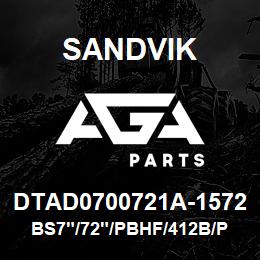 DTAD0700721A-1572 Sandvik BS7"/72"/PBHF/412B/PV271 | AGA Parts