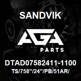 DTAD07582411-1100 Sandvik TS/758"/24"/PB/51AR/514B/D75KS | AGA Parts