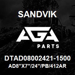 DTAD08002421-1500 Sandvik AD8"X7"/24"/PB/412AR/658AR/DML | AGA Parts