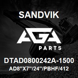 DTAD0800242A-1500 Sandvik AD8"X7"/24"/PBHF/412AR/658AR/DML | AGA Parts