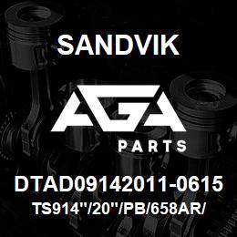 DTAD09142011-0615 Sandvik TS914"/20"/PB/658AR/6B/DMM2 | AGA Parts