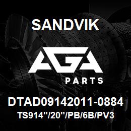 DTAD09142011-0884 Sandvik TS914"/20"/PB/6B/PV351 | AGA Parts