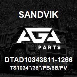 DTAD10343811-1266 Sandvik TS1034"/38"/PB/8B/PV351 | AGA Parts