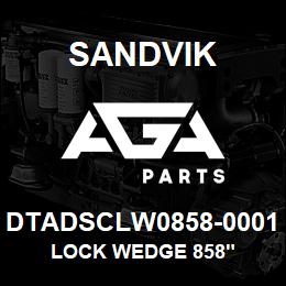 DTADSCLW0858-0001 Sandvik LOCK WEDGE 858" | AGA Parts