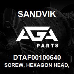 DTAF00100640 Sandvik SCREW, HEXAGON HEAD, PARTIAL THREA | AGA Parts