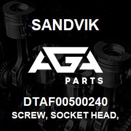 DTAF00500240 Sandvik SCREW, SOCKET HEAD, HEXAGON | AGA Parts