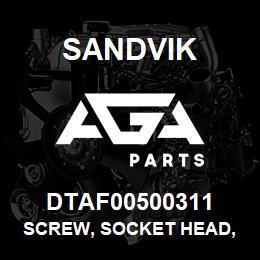 DTAF00500311 Sandvik SCREW, SOCKET HEAD, HEXAGON | AGA Parts