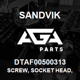 DTAF00500313 Sandvik SCREW, SOCKET HEAD, HEXAGON | AGA Parts