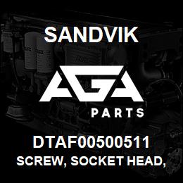 DTAF00500511 Sandvik SCREW, SOCKET HEAD, HEXAGON | AGA Parts