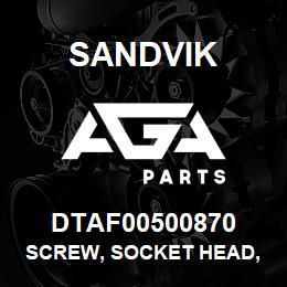 DTAF00500870 Sandvik SCREW, SOCKET HEAD, HEXAGON | AGA Parts