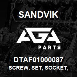 DTAF01000087 Sandvik SCREW, SET, SOCKET, HEXAGON, CUP P | AGA Parts