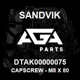 DTAK00000075 Sandvik CAPSCREW - M8 X 80 | AGA Parts