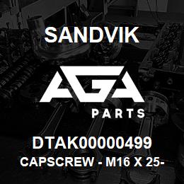 DTAK00000499 Sandvik CAPSCREW - M16 X 25-10.9 | AGA Parts