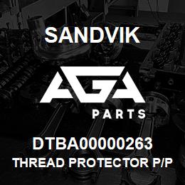 DTBA00000263 Sandvik THREAD PROTECTOR P/P3 LW | AGA Parts